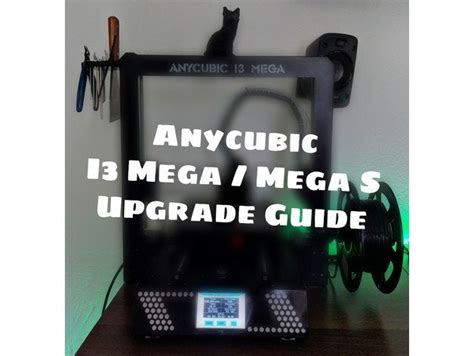 Anycubic I3 Mega / Mega S Upgrade Guide / Basics / Cura .
